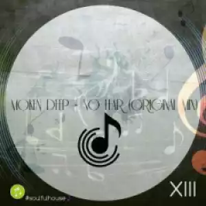Moken Deep - No Fear (Original Mix)